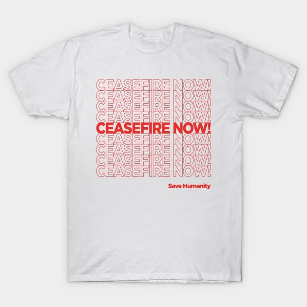 CEASEFIRE NOW T-Shirt by Gemini Chronicles